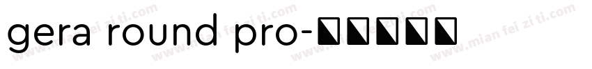 gera round pro字体转换